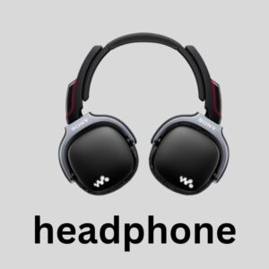 Headphone
